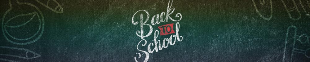 BACK TO SCHOOL